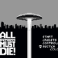 All Humans Must Die!